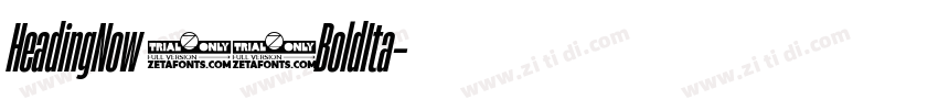 HeadingNow 46BoldIta字体转换